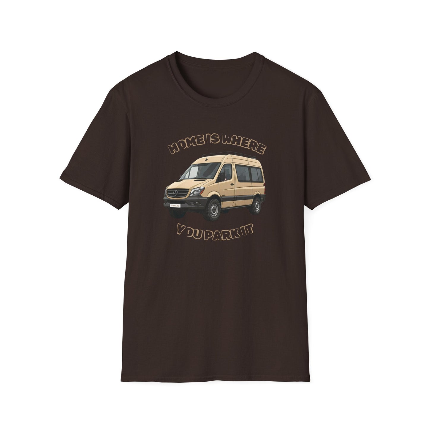 Home is Where You Park It T-Shirt