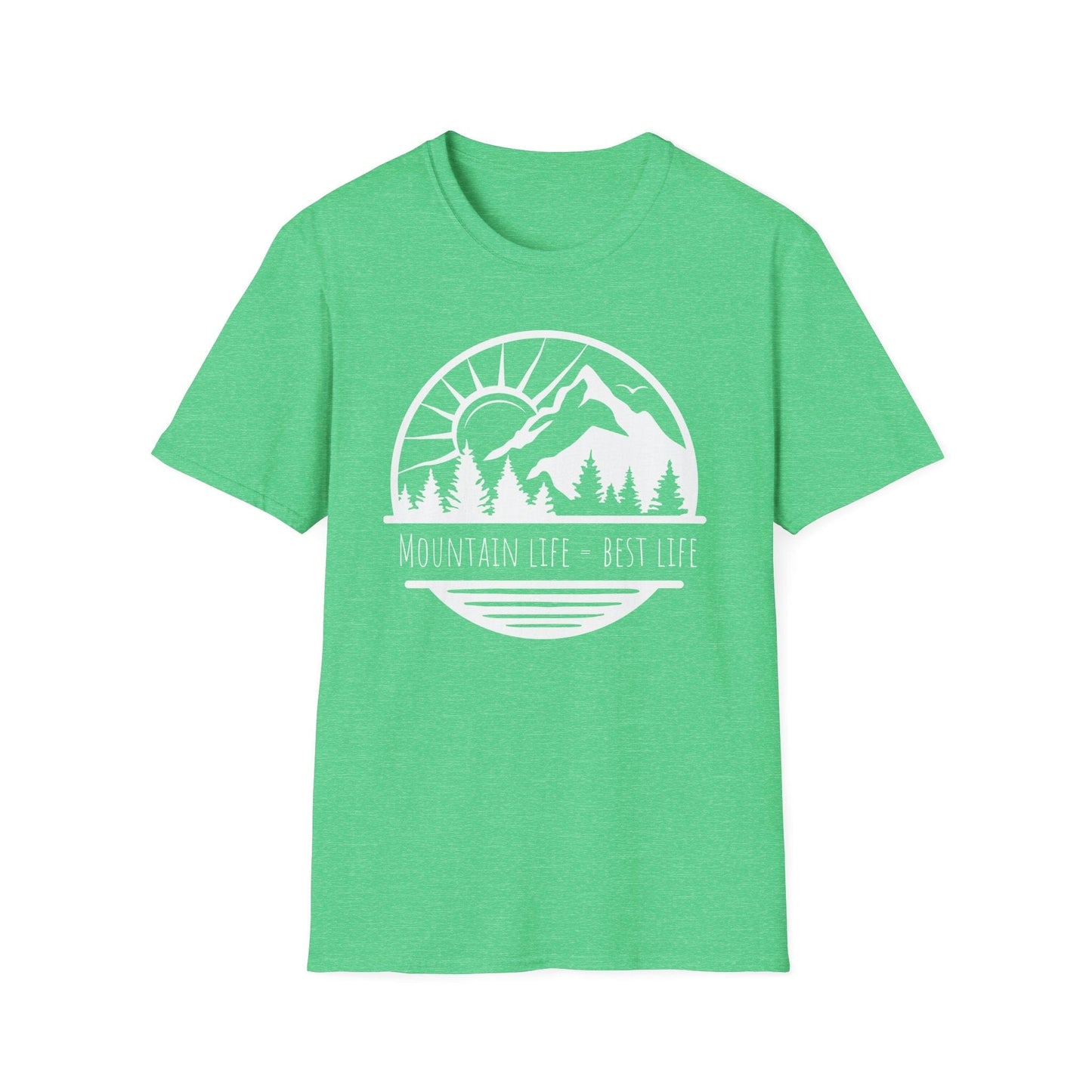 Mountain Life = Best Life T-Shirt