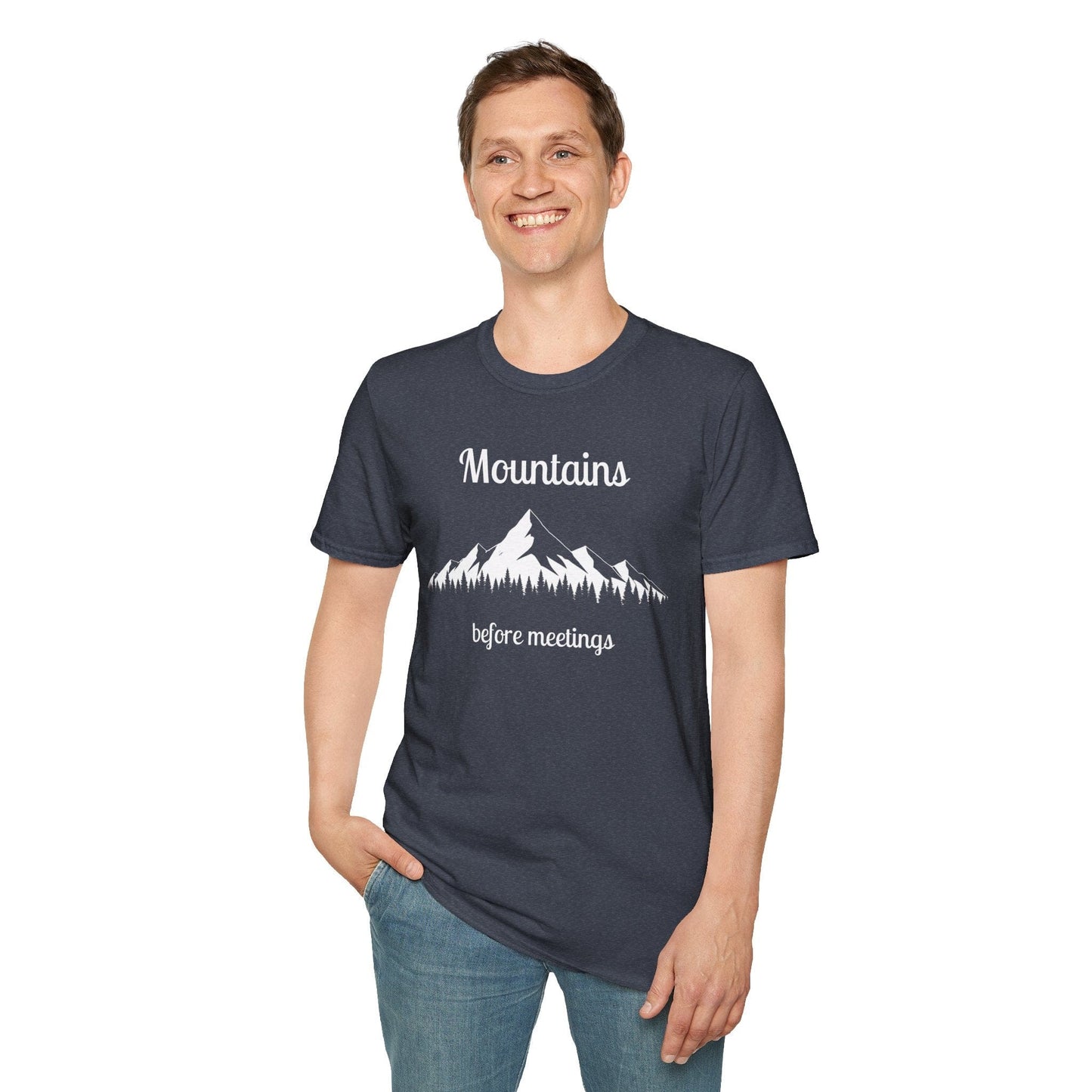 Mountains Before Meetings T-Shirt