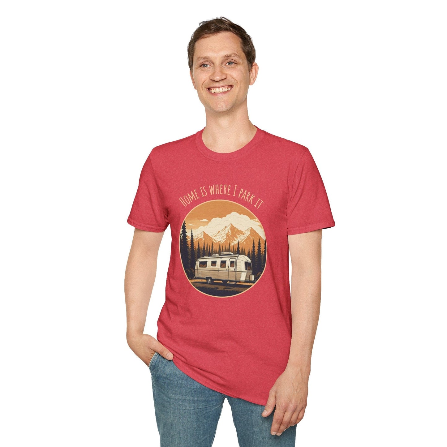 Home is Where I Park It T-Shirt