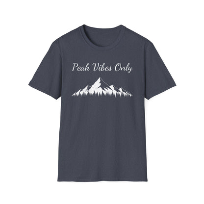 Peak Vibes Only T-Shirt